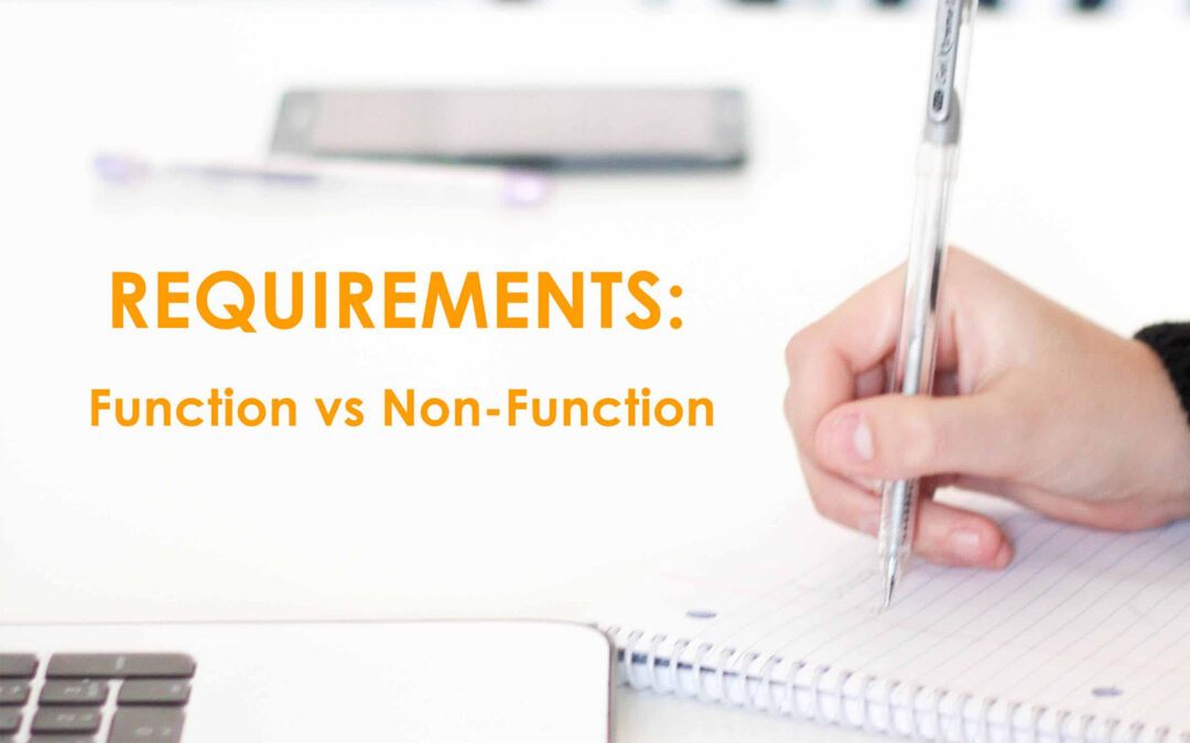 10 Mins to Grasp Requirements: Function vs Non Function – KoderShop